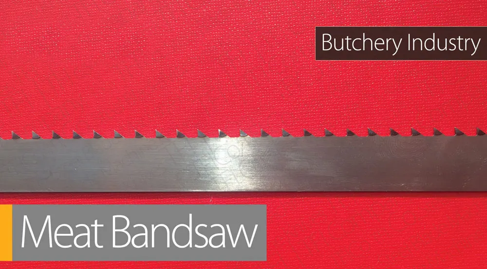 Butcher bandsaw blades, sharp tooth design
