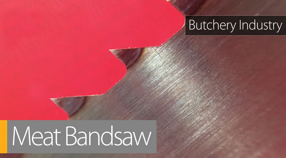 Butcher bandsaw blades, sharp tooth design
